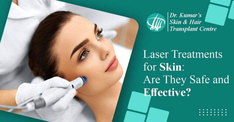 Laser Treatments for Skin Are They Safe and Effective